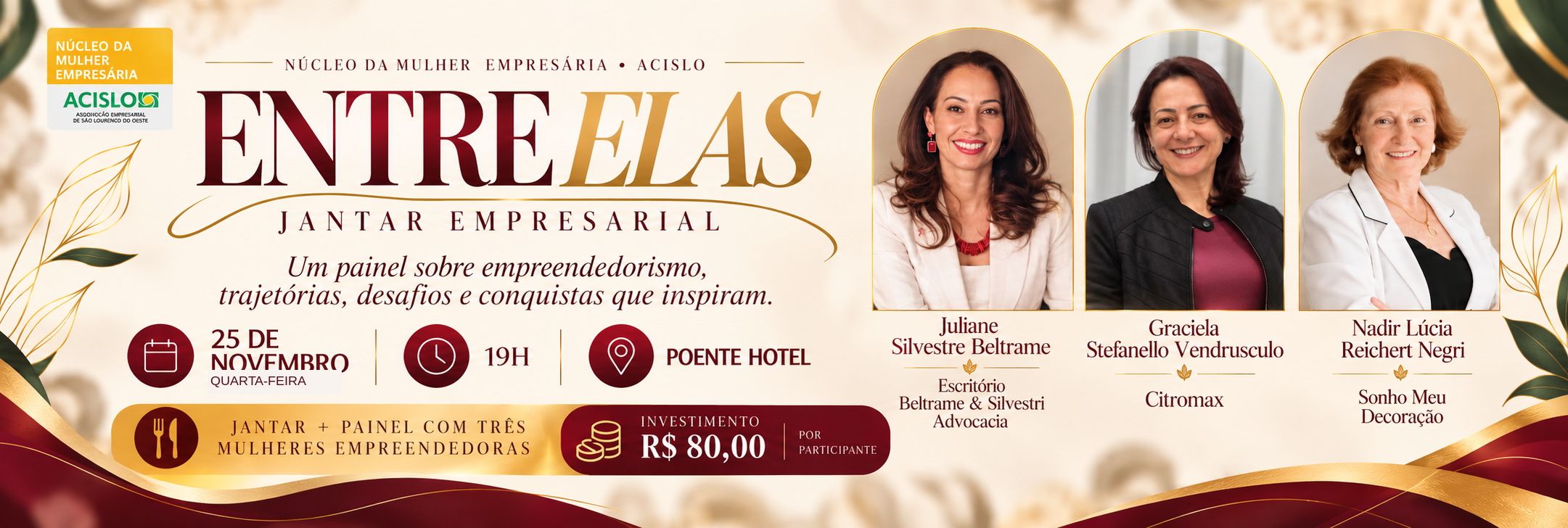 Banner do evento Entre elas - Jantar Empresarial